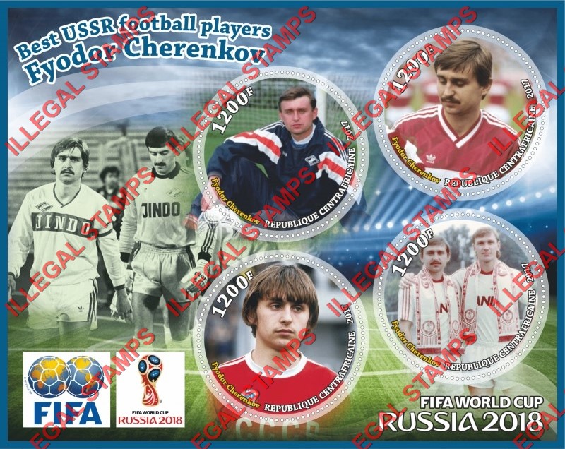 Central African Republic 2017 FIFA World Cup soccer in russia in 2018 Best USSR Football Players Fyodor Cherenkov Illegal Stamp Souvenir Sheet of 4