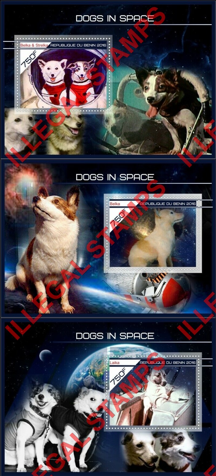 Benin 2016 Space Dogs in Space Illegal Stamp Souvenir Sheets of 1 (Part 1) Benin 2016 Space Dogs in Space Illegal Stamp Souvenir Sheets of 1 (Part 1)