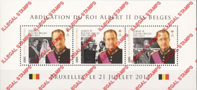 Burundi 2013 Abdication of King Albert II in Belgium Counterfeit Illegal Stamp Souvenir Sheet of 3 Burundi 2013 Abdication of King Albert II in Belgium Counterfeit Illegal Stamp Souvenir Sheet of 3
