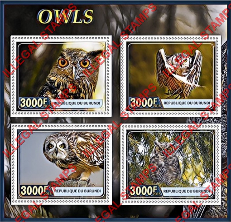 Burundi 2015 Owls Counterfeit Illegal Stamp Souvenir Sheet of 4 Burundi 2015 Owls Counterfeit Illegal Stamp Souvenir Sheet of 4
