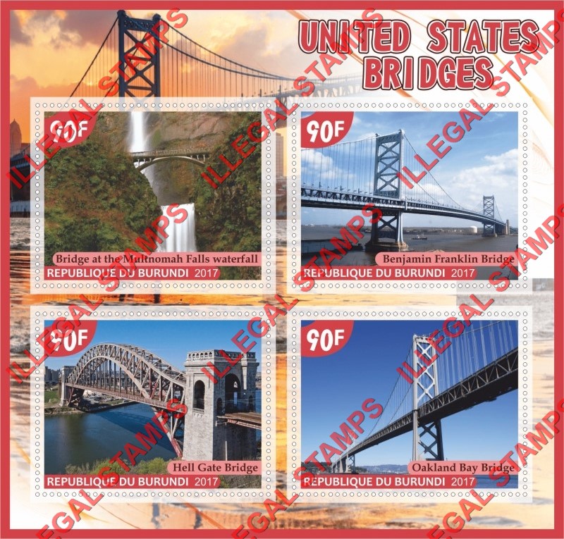 Burundi 2017 Bridges in the United States Counterfeit Illegal Stamp Souvenir Sheet of 4 Burundi 2017 Bridges in the United States Counterfeit Illegal Stamp Souvenir Sheet of 4