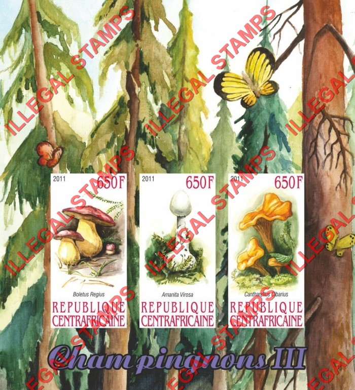 Central African Republic 2011 Mushrooms Illegal Stamp Souvenir Sheet of 3 (Sheet 3) Central African Republic 2011 Mushrooms Illegal Stamp Souvenir Sheet of 3 (Sheet 3)