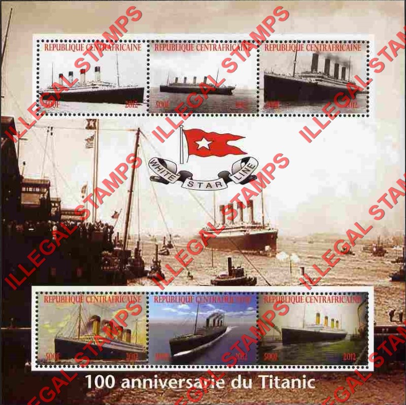 Central African Republic 2012 The Titanic Illegal Stamp Souvenir Sheet of 6 Central African Republic 2012 The Titanic Illegal Stamp Souvenir Sheet of 6