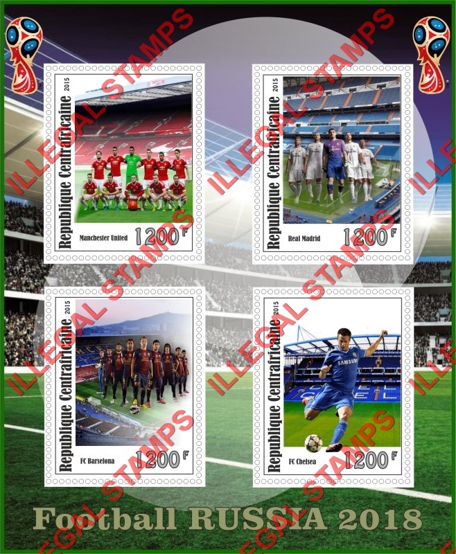 Central African Republic 2015 FIFA World Cup Soccer in Russia in 2018 Illegal Stamp Souvenir Sheet of 4 Central African Republic 2015 FIFA World Cup Soccer in Russia in 2018 Illegal Stamp Souvenir Sheet of 4