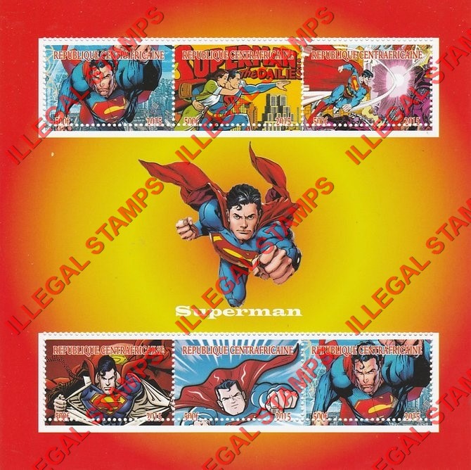 Central African Republic 2015 Superman Illegal Stamp Souvenir Sheet of 6 Central African Republic 2015 Superman Illegal Stamp Souvenir Sheet of 6