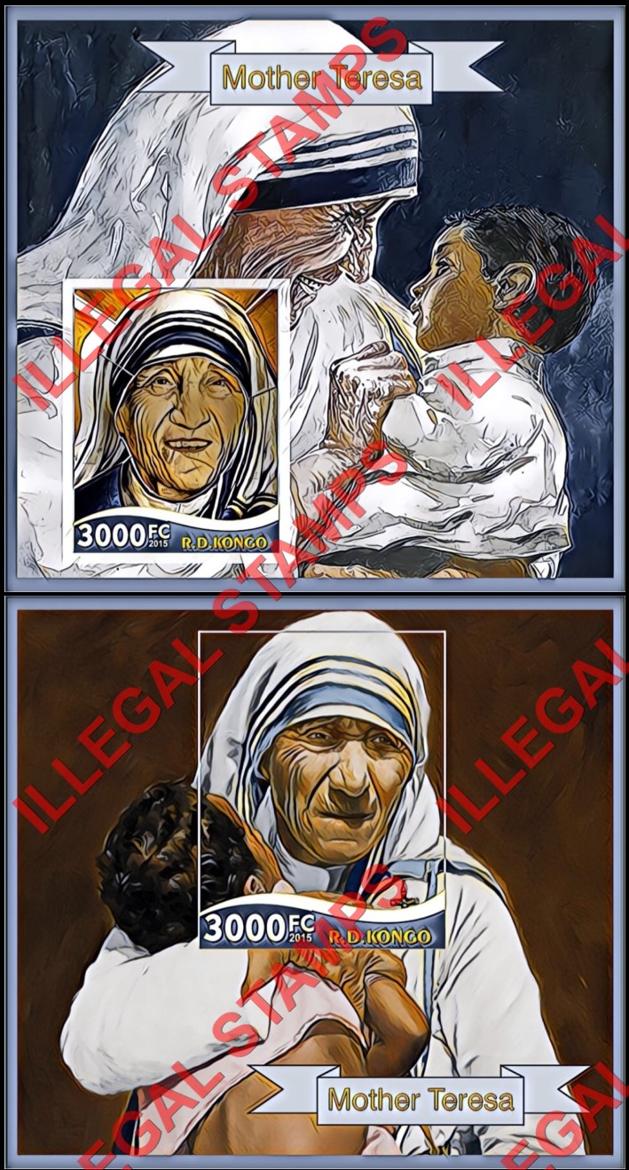 Congo Democratic Republic 2015 Mother Teresa Illegal Stamp Souvenir Sheets of 1 (Part 1) Congo Democratic Republic 2015 Mother Teresa Illegal Stamp Souvenir Sheets of 1 (Part 1)