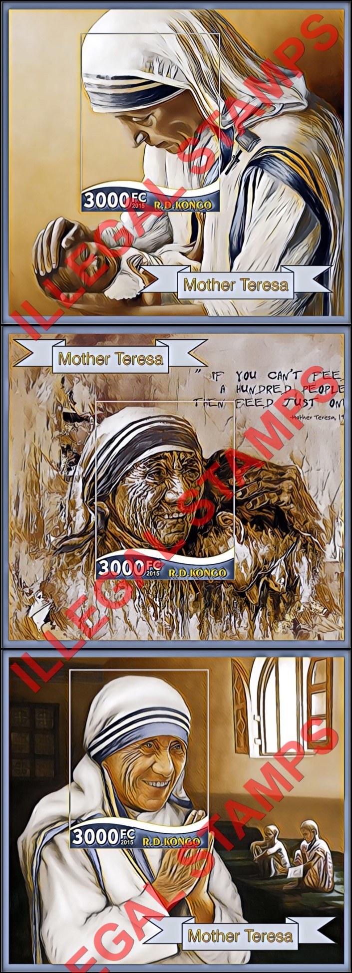 Congo Democratic Republic 2015 Mother Teresa Illegal Stamp Souvenir Sheets of 1 (Part 3) Congo Democratic Republic 2015 Mother Teresa Illegal Stamp Souvenir Sheets of 1 (Part 3)