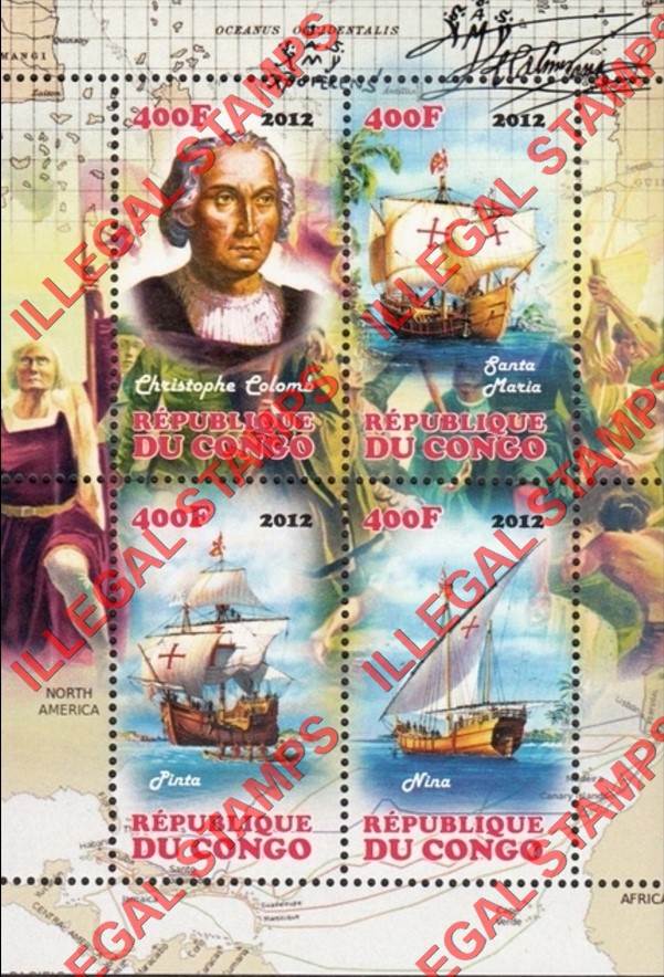 Congo Republic 2012 Christopher Columbus Ships Illegal Stamp Souvenir Sheet of 4 Congo Republic 2012 Christopher Columbus Ships Illegal Stamp Souvenir Sheet of 4