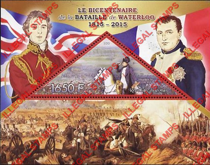 Congo Republic 2015 Battle of Waterloo Napoleon Illegal Stamp Souvenir Sheet of 1 Congo Republic 2015 Battle of Waterloo Napoleon Illegal Stamp Souvenir Sheet of 1