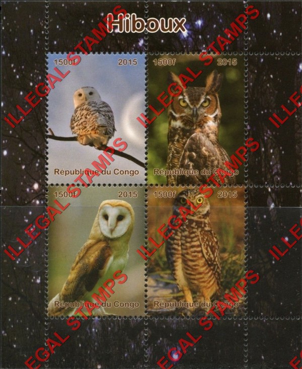 Congo Republic 2015 Owls Illegal Stamp Souvenir Sheet of 4 Congo Republic 2015 Owls Illegal Stamp Souvenir Sheet of 4