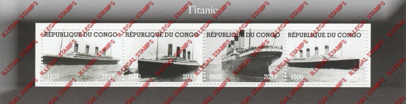Congo Republic 2017 Titanic Illegal Stamp Souvenir Sheet of 4 Congo Republic 2017 Titanic Illegal Stamp Souvenir Sheet of 4