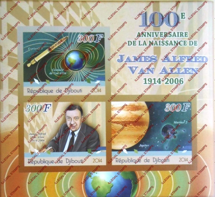 Djibouti 2014 Space James Alfred Van Allen Illegal Stamp Souvenir Sheet of 3 Djibouti 2014 Space James Alfred Van Allen Illegal Stamp Souvenir Sheet of 3