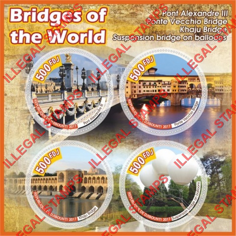 Djibouti 2017 Bridges of the World Illegal Stamp Souvenir Sheet of 4 Djibouti 2017 Bridges of the World Illegal Stamp Souvenir Sheet of 4