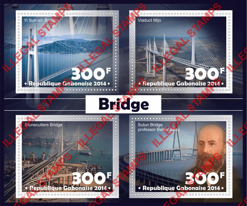 Gabon 2014 Bridges Illegal Stamp Souvenir Sheet of 4 Gabon 2014 Bridges Illegal Stamp Souvenir Sheet of 4