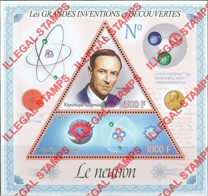 Gabon 2014 Great Inventions and Discoveries Neutron James Chadwick Illegal Stamp Souvenir Sheet of 2 Gabon 2014 Great Inventions and Discoveries Neutron James Chadwick Illegal Stamp Souvenir Sheet of 2