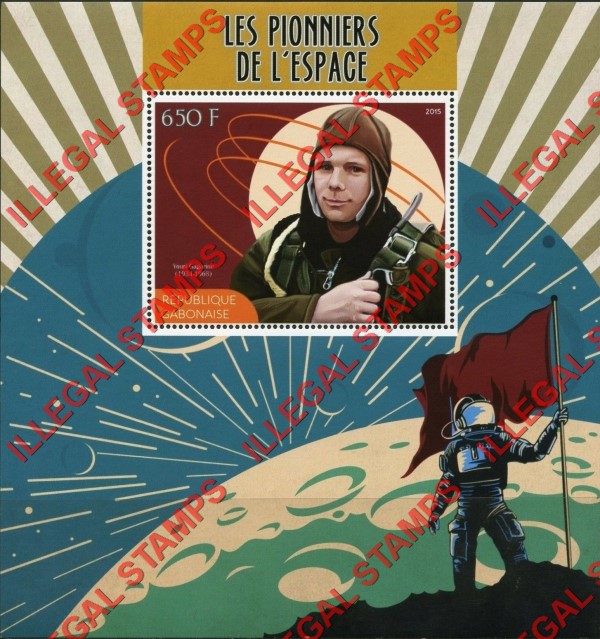 Gabon 2015 Space Pioneers Illegal Stamp Souvenir Sheet of 1 Gabon 2015 Space Pioneers Illegal Stamp Souvenir Sheet of 1