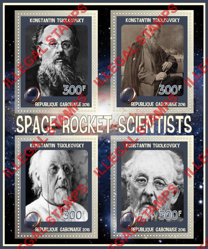 Gabon 2016 Space Rocket Scientists Konstantin Tsiolkovsky Illegal Stamp Souvenir Sheet of 4 Gabon 2016 Space Rocket Scientists Konstantin Tsiolkovsky Illegal Stamp Souvenir Sheet of 4