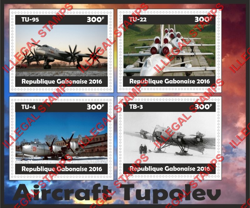 Gabon 2016 Tupolev Aircraft (different a) Illegal Stamp Souvenir Sheet of 4 Gabon 2016 Tupolev Aircraft (different a) Illegal Stamp Souvenir Sheet of 4