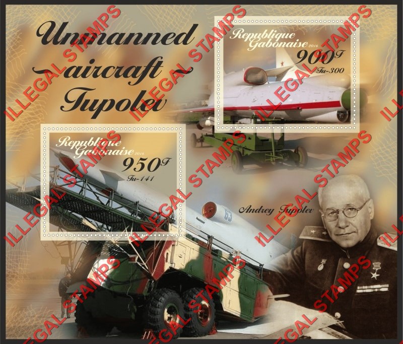 Gabon 2016 Tupolev Unmanned Aircraft Illegal Stamp Souvenir Sheet of 2 Gabon 2016 Tupolev Unmanned Aircraft Illegal Stamp Souvenir Sheet of 2