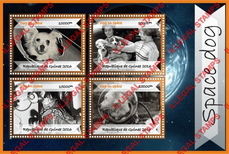 Guinea Republic 2016 Dogs in Space Illegal Stamp Souvenir Sheet of 4 Guinea Republic 2016 Dogs in Space Illegal Stamp Souvenir Sheet of 4