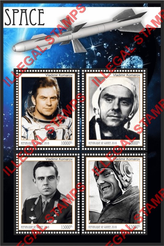 Guinea Republic 2016 Space Cosmonaut Vladimir Komarov Illegal Stamp Souvenir Sheet of 4 Guinea Republic 2016 Space Cosmonaut Vladimir Komarov Illegal Stamp Souvenir Sheet of 4