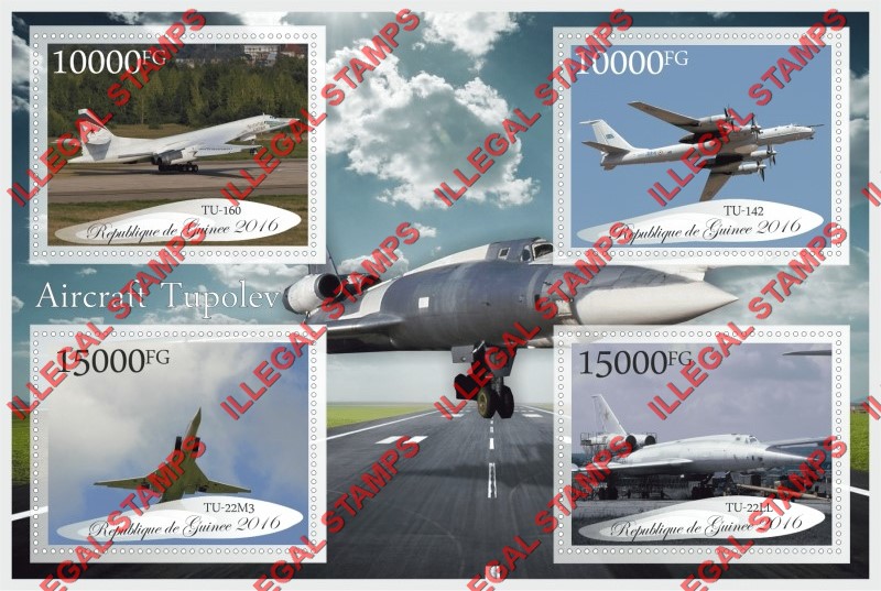 Guinea Republic 2016 Tupolev Aircraft Illegal Stamp Souvenir Sheet of 4 Guinea Republic 2016 Tupolev Aircraft Illegal Stamp Souvenir Sheet of 4