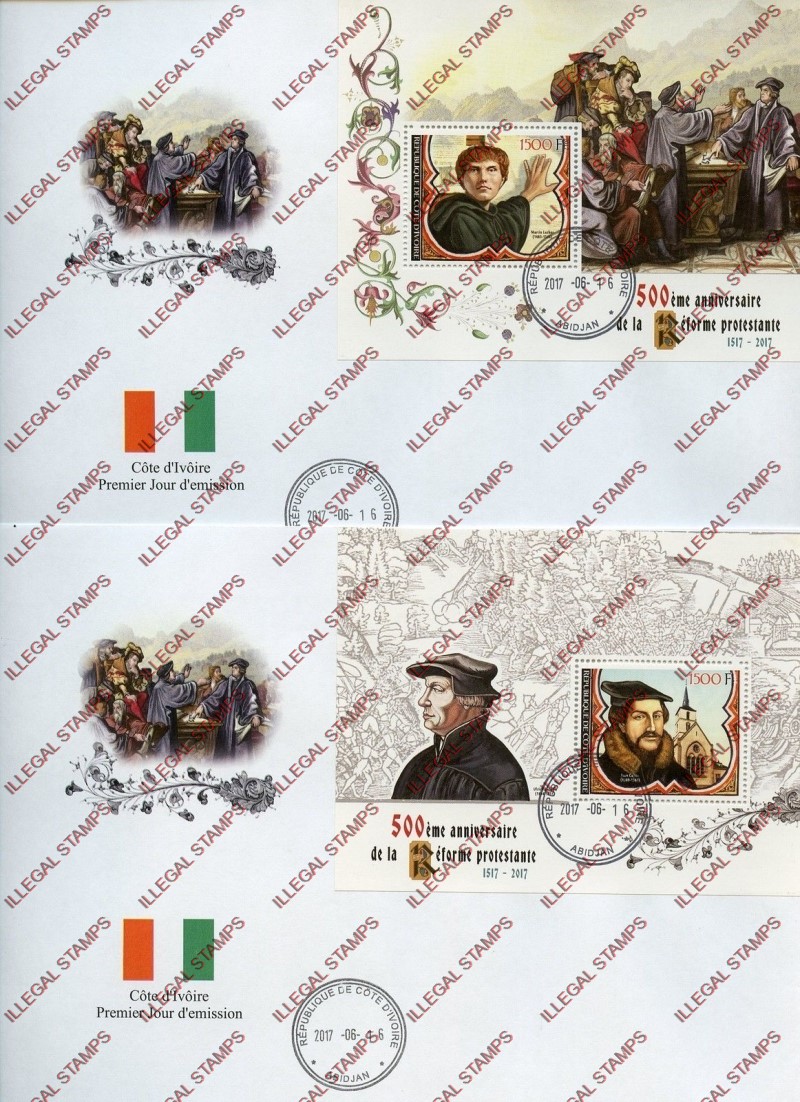 Ivory Coast 2017 Protestant Reformation Illegal Stamp Souvenir Sheets on Fake First Day Covers Ivory Coast 2017 Protestant Reformation Illegal Stamp Souvenir Sheets on Fake First Day Covers