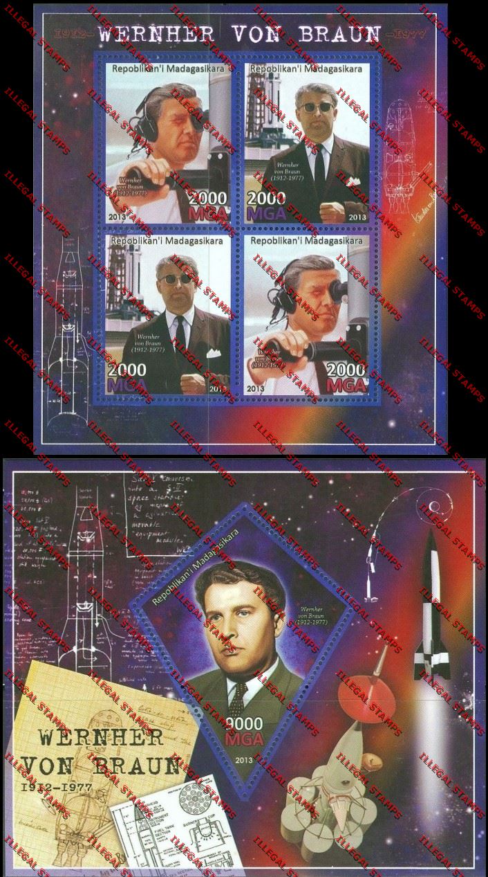 Madagascar 2013 Wernher Von Braun Illegal Stamp Souvenir Sheet and Sheetlet Madagascar 2013 Wernher Von Braun Illegal Stamp Souvenir Sheet and Sheetlet