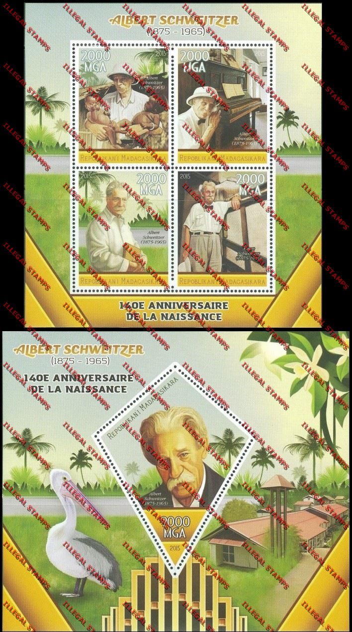 Madagascar 2015 Albert Schweitzer Illegal Stamp Souvenir Sheet and Sheetlet Madagascar 2015 Albert Schweitzer Illegal Stamp Souvenir Sheet and Sheetlet