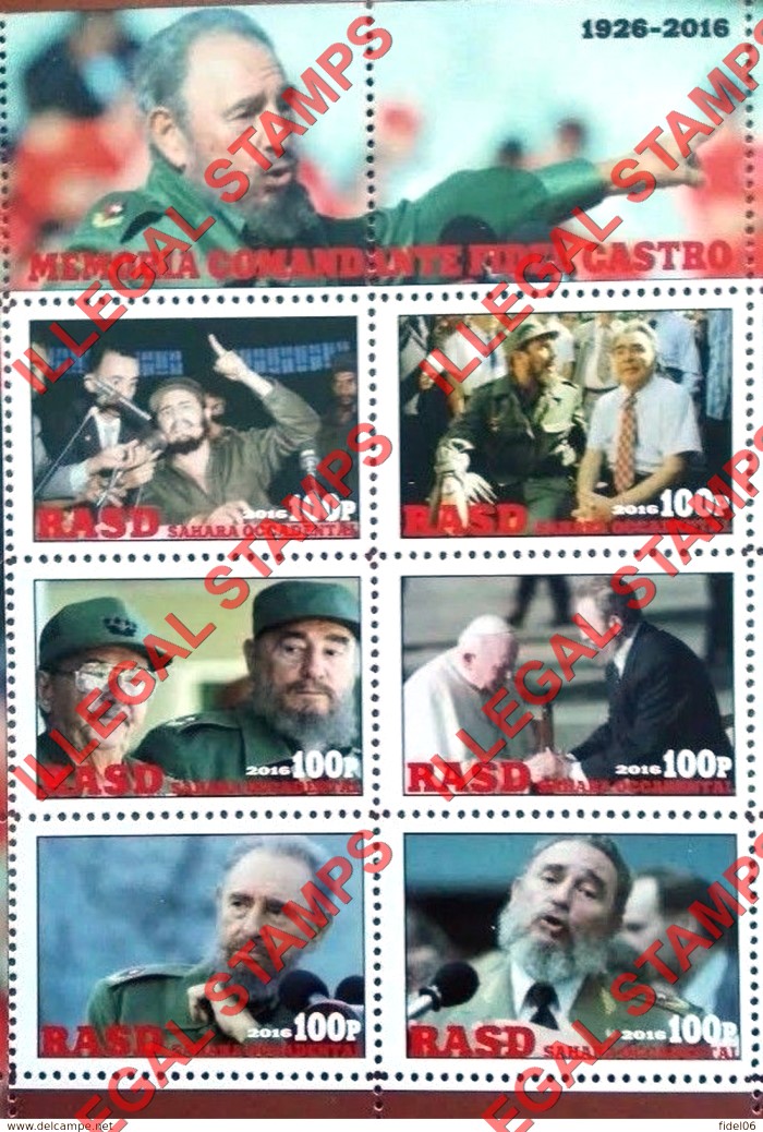 Sahara Occ. RASD 2016 Fidel Castro Counterfeit Illegal Stamp Souvenir Sheet of 6 Sahara Occ. RASD 2016 Fidel Castro Counterfeit Illegal Stamp Souvenir Sheet of 6