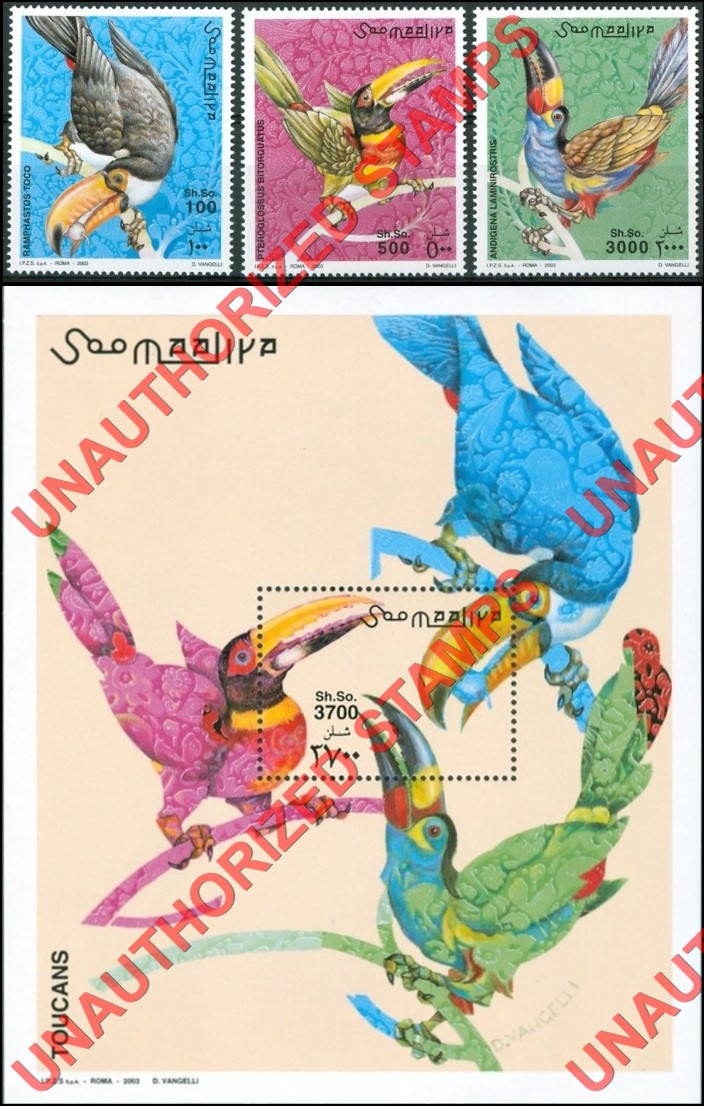 Somalia 2002 Unauthorized IPZS 2003 Toucans Stamps Yvert 873-875 BF 98 Somalia 2002 Unauthorized IPZS 2003 Toucans Stamps Yvert 873-875 BF 98