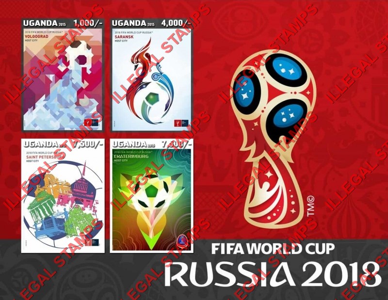 Uganda 2015 FIFA World Cup Soccer in Russia in 2018 Illegal Stamp Souvenir Sheet of 4 Uganda 2015 FIFA World Cup Soccer in Russia in 2018 Illegal Stamp Souvenir Sheet of 4