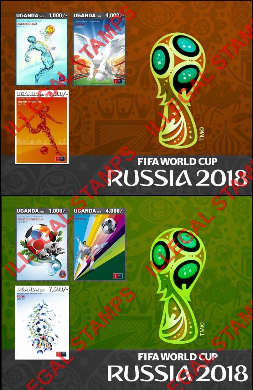 Uganda 2015 FIFA World Cup Soccer in Russia in 2018 Illegal Stamp Souvenir Sheets of 3 Uganda 2015 FIFA World Cup Soccer in Russia in 2018 Illegal Stamp Souvenir Sheets of 3