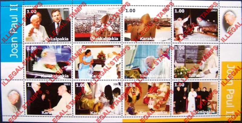 KARAKALPAKIA 2003 Pope John Paul II Entitled JOAN PAUL II Counterfeit Illegal Stamp Souvenir Sheet of 12 (Sheet 2) KARAKALPAKIA 2003 Pope John Paul II Entitled JOAN PAUL II Counterfeit Illegal Stamp Souvenir Sheet of 12 (Sheet 2)
